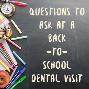 Lincoln and Grass Valley, CA dentist Dr. Kucera of Caring Tree Children’s Dentistry shares ideas for questions parents and children can ask at a back-to-school dental visit.