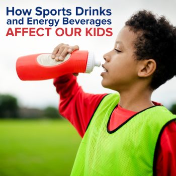 Lincoln & Grass Valley pediatric dentist, Dr. Michelle Kucera at Caring Tree Children's Dentistry, discusses sports drinks and energy beverages, how they can pose a significant risk to your child’s oral health.