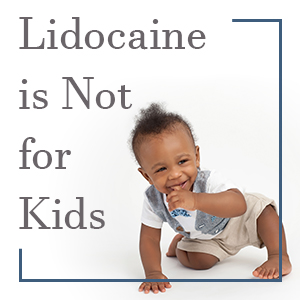 Lincoln & Grass Valley Pediatric dentist, Dr. Michelle Kucera at Caring Tree Children’s Dentistry, Inc. discusses lidocaine, a pain reliever that treats mouth irritation in adults, and why it is not safe for children to use.