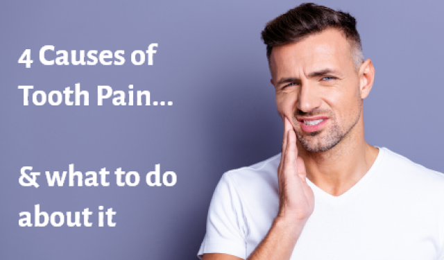 4 Causes of Tooth Pain and What to Do About It (featured image)