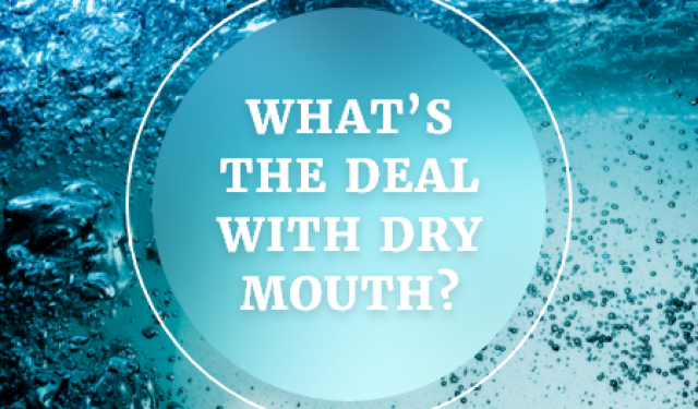 What’s the Deal with Dry Mouth? (featured image)