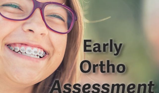 5 Reasons for Early Orthodontic Assessment (featured image)