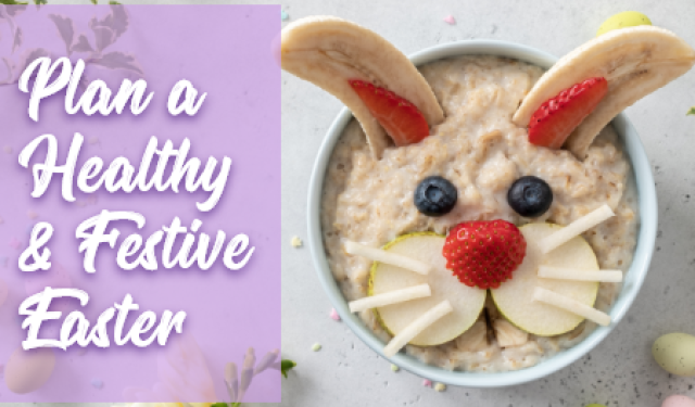 How to Plan a Healthy and Festive Easter (featured image)