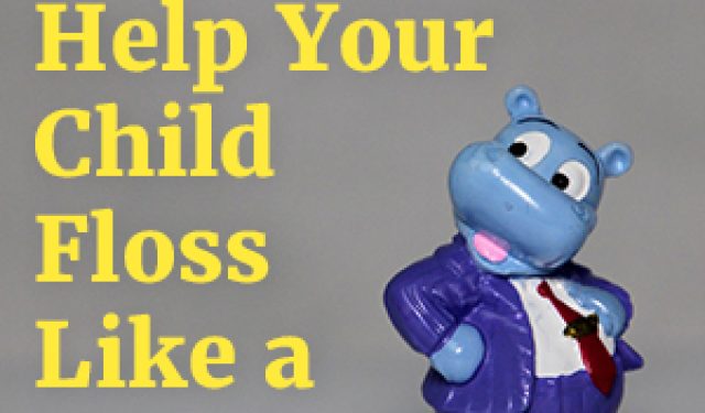 This Tool Can Help Your Child Floss Like a Boss! (featured image)