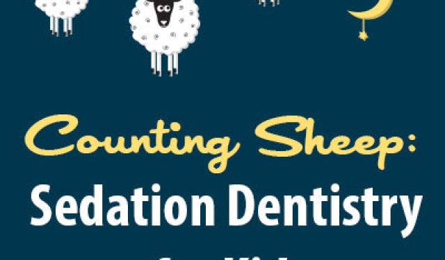 Counting Sheep: Sedation Dentistry for Kids (featured image)