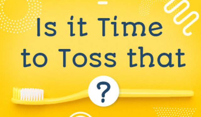 Is it Time to Toss that Toothbrush? (featured image)